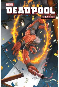 Marvel Classic Deadpool Classic. Tom 10