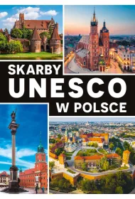 Skarby UNESCO w Polsce