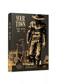 Your Town. Twoje miasto. Komiksy paragrafowe
