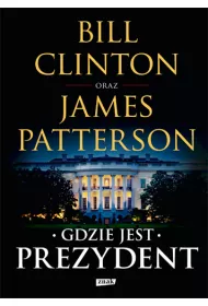 Gdzie jest Prezydent