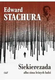 Siekierezada albo zima le�nych ludzi