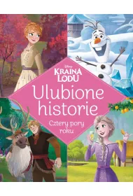 Ulubione historie. Cztery pory roku. Disney Kraina Lodu