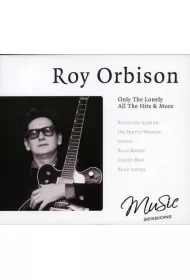Only The Lonely - All The Hits & More CD