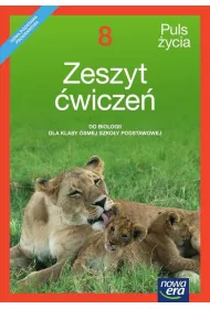 Puls �ycia 8. Zeszyt �wicze� do biologii dla klasy �smej szko�y podstawowej