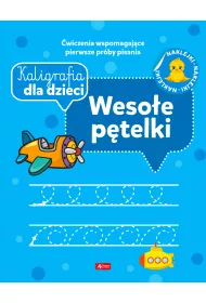 Weso�e p�telki. Kaligrafia dla dzieci