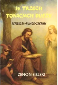 Ksi��ka w trzech tonacjach duszy