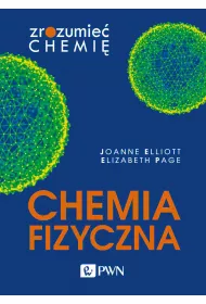 Chemia fizyczna. Zrozumie chemi