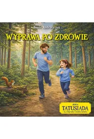 Wyprawa po zdrowie