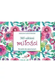 365 odcieni mi�o�ci. Poradnik dla zakochanych