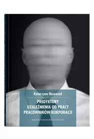 Predykatory uzale�nienia od pracy pracownik�w korporacji