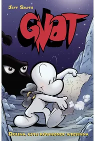 Dolina, czyli r�wnonoc wiosenna. Bone-Gnat. Tom 1