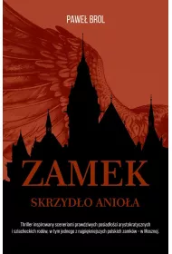 Zamek. Skrzyd�o anio�a