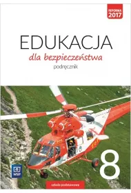 Edukacja dla bezpieczestwa. Podrcznik. Klasa 8. Szkoa podstawowa