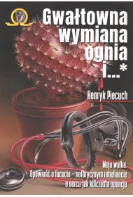 Gwatowna wymiana ognia i... Tom 2