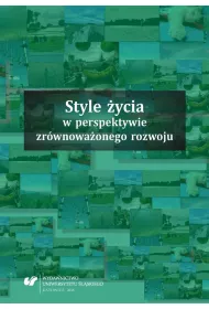Style �ycia w perspektywie zr�wnowa�onego rozwoju