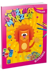 Dru�yna marze�. Wyprawka. Czterolatek