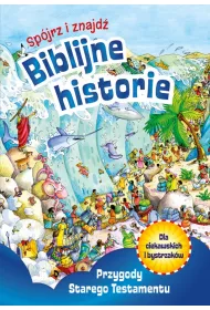 Przygody Starego Testamentu Biblijne histoire sp�jrz i znajd�