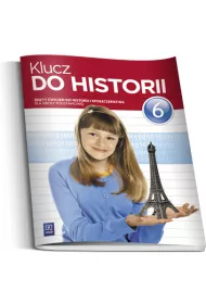 Historia klucz do historii. �wiczenia. Klasa 6. Szko�a podstawowa