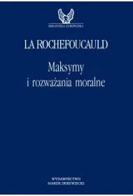 Maksymy i rozwa�ania moralne