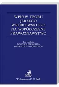 eBook Wpyw teorii Jerzego Wrblewskiego na wspczesne prawoznawstwo pdf