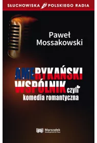 Amerykaski wsplnik czyli komedia romantyczna