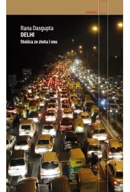 Delhi. Stolica ze zota i snu
