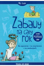 Zabawy na ca�y rok. m�j �wiat