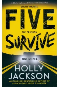 Five survive
