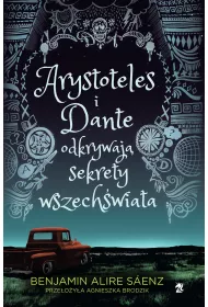 eBook Arystoteles i Dante odkrywaj sekrety wszechwiata mobi epub