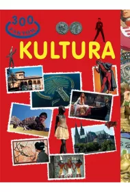 300 fakt�w. Kultura