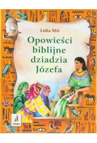 Opowie�ci biblijne dziadzia J�zefa cz.1