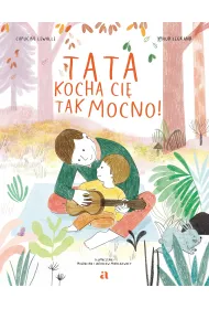Tata kocha ci� tak mocno!