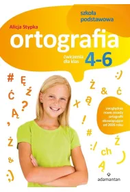 Ortografia. �wiczenia dla klas 4-6 szko�y podstawowej