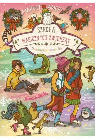 Szko�a magicznych zwierz�t. Dwadzie�cia cztery dni