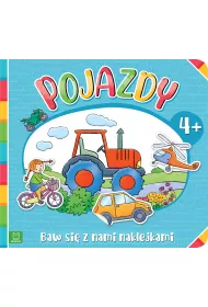 Baw si� z nami naklejkami. Pojazdy 4+