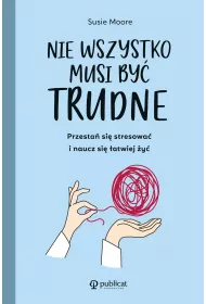 eBook Nie wszystko musi by trudne mobi epub