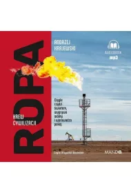Audiobook Ropa. Krew cywilizacji mp3