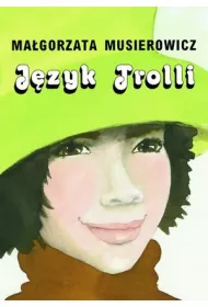 Jzyk Trolli. Jeycjada. Tom 15