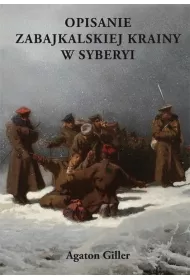 Opisanie Zabajkalskiej Krainy w Syberyi
