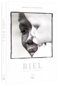 Biel. Notatki z Afryki
