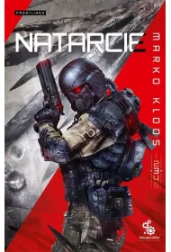 Natarcie. Frontlines. Tom 3