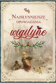 Najs�ynniejsze opowiadania wigilijne