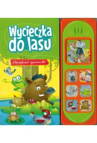 D�wi�kowe opowiastki. Wycieczka do lasu