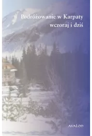 eBook Podrowanie w Karpaty wczoraj i dzi pdf