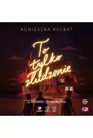 Audiobook To tylko zudzenie. Blef. Tom 2 mp3
