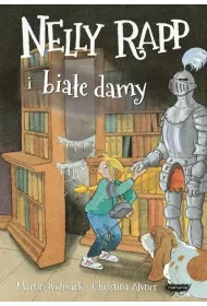 Nelly Rapp i bia�e damy. Nelly Rapp. Tom 6