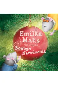 Emilka i Maks na tropie Bo�ego Narodzenia