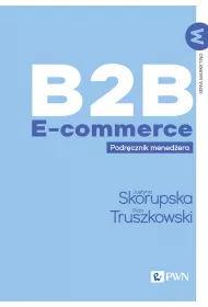 B2B E-commerce. Podr�cznik mened�era