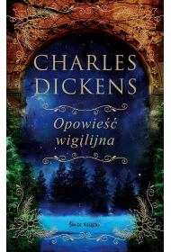 Opowie�� wigilijna. Edycja kolekcjonerska (barwione brzegi)
