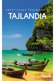 Tajlandia przewodnik praktyczny